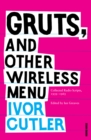 Image for Gruts, and Other Wireless Menu : Collected Radio Scripts, 1959 -1965