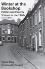 Image for Winter at the Bookshop : Politics and Poverty: St Ann&#39;s in the 1960s