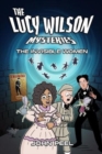 Image for The mystery of Lucy Wilson  : memories of the future
