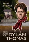 Image for Forty Poems for Dylan Thomas