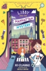 Image for Libby and the Manhattan mystery : book 3