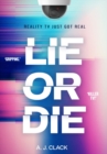 Image for Lie or die