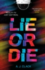 Image for Lie or die