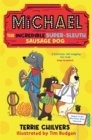 Image for Michael the Incredible Super-Sleuth Sausage Dog