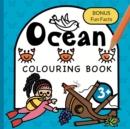Image for Colouring Book Ocean For Children : Whales, Sharks, Turtles and Sunken ships for boys &amp; girls to colour Ages 3+