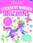 Image for Mindful Sticker by Number Unicorns