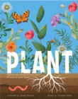 Image for Plant  : explore the extraordinary world of plants and flowers