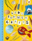 Image for KIDS SUMMER CRAFTS