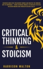 Image for Critical Thinking &amp; Stoicism
