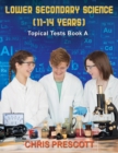 Image for Lower Secondary Science : Topical Tests (Book A)