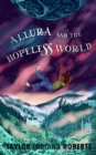 Image for Allura and the Hopeless World
