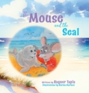 Image for The Mouse and the Seal