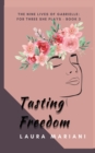 Image for Tasting Freedom