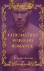 Image for A Coronation Weekend Romance