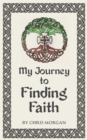 Image for My Journey to Finding Faith