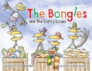 Image for The Bongles and The Crafty Crows