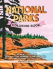 Image for National Parks Coloring Book : The Beauty of the Natural Monuments, Nature and Landscapes of the USA
