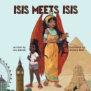 Image for Isis Meets Isis