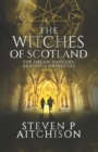 Image for The Witches of Scotland : The Dream Dancers: Akashic Chronicles Book 5