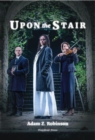 Image for Upon the stairs