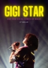 Image for Gigi Star &amp; her vocal cords of magic