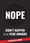 Didn't Happen of the Year Awards - The Official Book : Exposing a world of  online exaggeration - Barnes, Harry