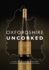 Image for Oxfordshire Uncorked