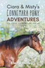 Image for Ciara &amp; Misty&#39;s Connemara Pony Adventures : The Coral Cove Horses Series Collection - Books 1 to 3