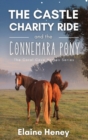Image for The Castle Charity Ride and the Connemara Pony - The Coral Cove Horses Series