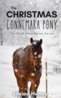 Image for The Christmas Connemara Pony - The Coral Cove Horses Series