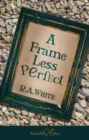 Image for A Frame Less Perfect