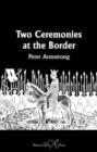 Image for Two Ceremonies at the Border
