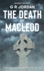 Image for The Death of Macleod : Inferno Book 1 - A Highlands and Islands Detective Thriller