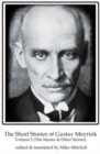 Image for The Short Stories of Gustav Meyrink Volume 2