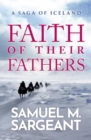 Image for Faith of their Fathers