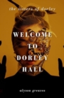 Image for Welcome to Dorley Hall