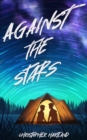 Image for Against the Stars