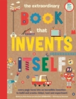 The Extraordinary Book that Invents Itself - Buxton, Alison