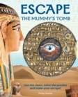 Image for Escape the Mummy&#39;s Tomb