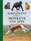 Image for The Magnificent Book of Monkeys and Apes