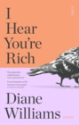 Image for I hear you&#39;re rich  : stories