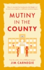 Image for Mutiny in the county