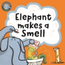 Image for Elephant Makes A Smell