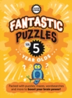 Image for Fantastic Puzzles For Five Year Olds