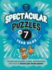 Image for Spectacular Puzzles for Seven Year Olds