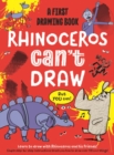 Image for Rhinoceros Can&#39;t Draw, But You Can!