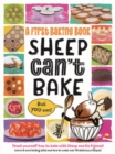 Image for Sheep Can&#39;t Bake, But You Can!