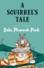 Image for A squirrel&#39;s tale