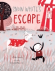Image for Snow White&#39;s escape