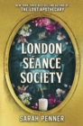 Image for The London Seance Society : The New York Times Bestseller